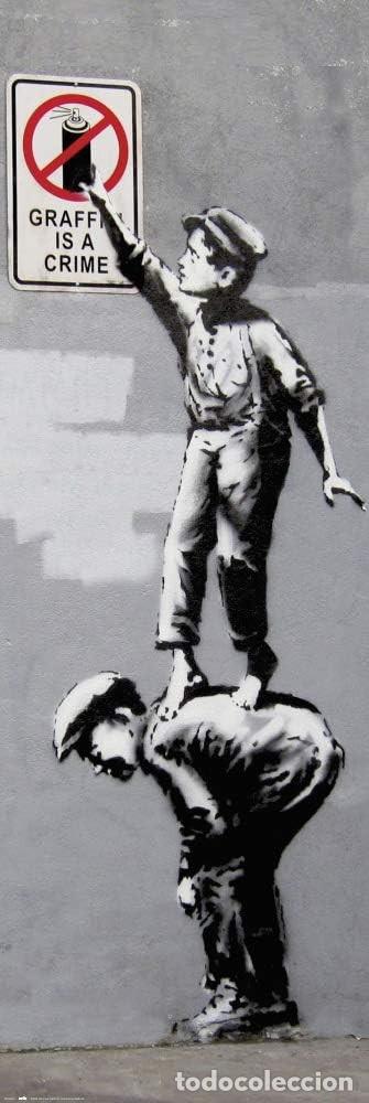 Carteles: Poster Puerta Graffiti is a crime - Banksy (POSTER 53x158)