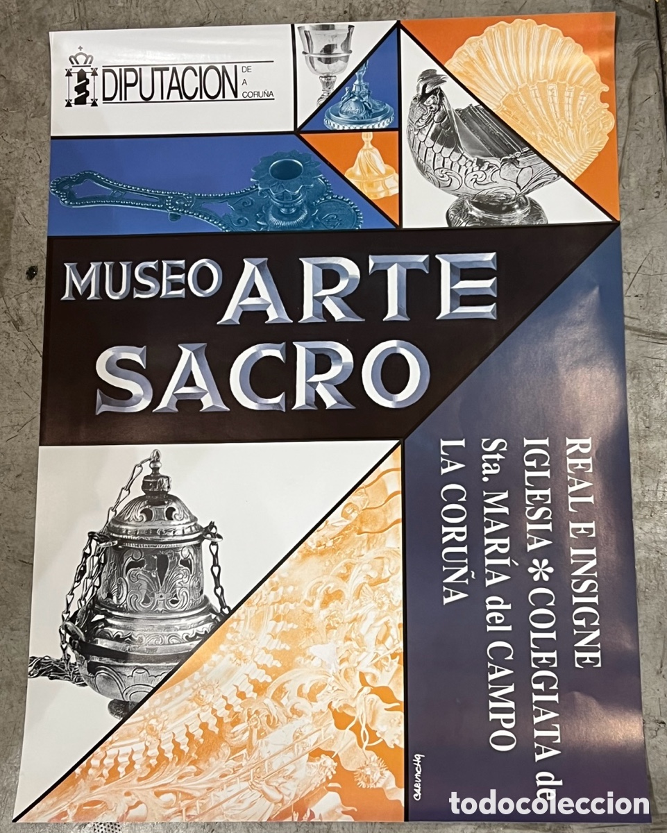 Carteles: Cartel. Museo de Arte Sacro. Colegiata Santa Maria del Campo. Coru&ntilde;a. A&ntilde;os 90.