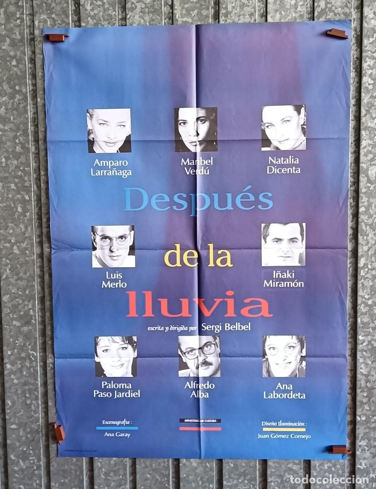 Carteles: Cartel de teatro 1996 DESPUES DE LA LLUVIA dirigida por Sergi Belbel Amparo Larra&ntilde;aga Maribel Verd&uacute;