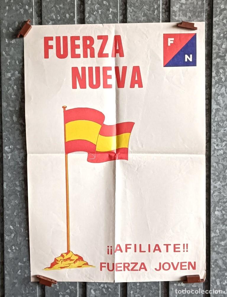 Carteles: cartel FUERZA NUEVA FN - af&iacute;liate fuerza joven -- 1977 y 1979