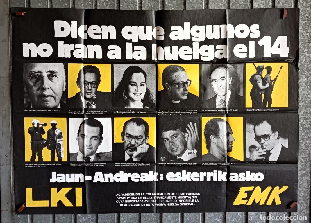 Carteles: Cartel pol&iacute;tico LKI - EMK -- Dicen que algunos no ir&aacute;n a la huelga 1977