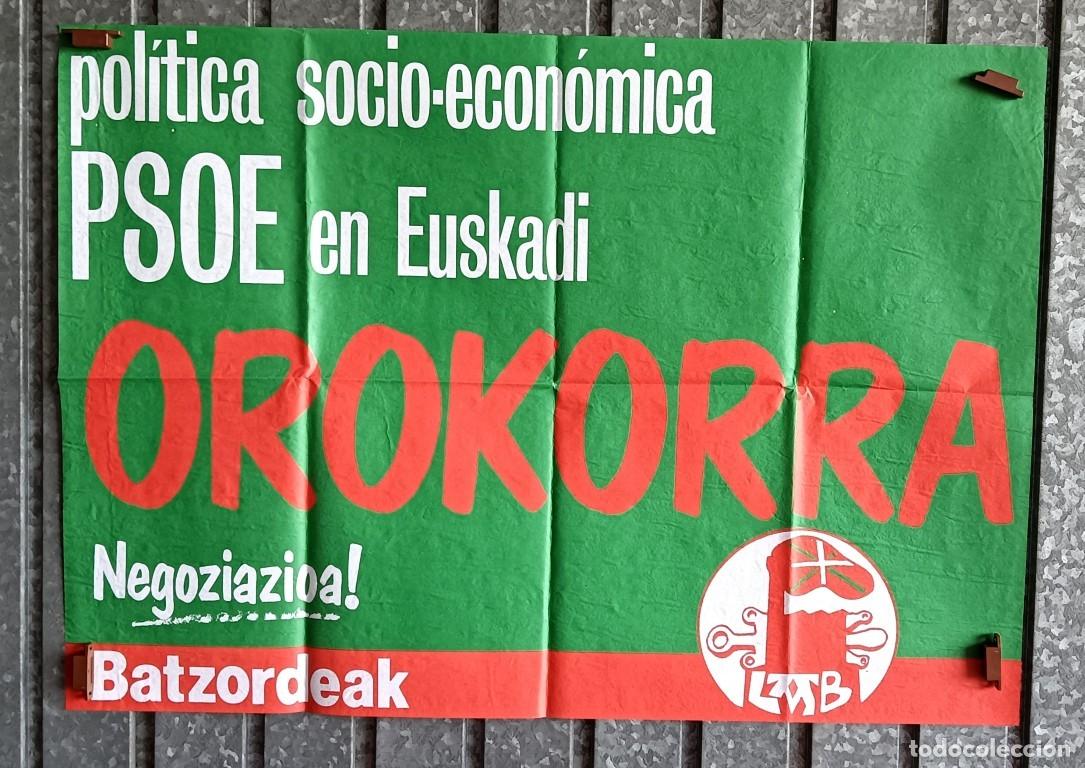 Carteles: Cartel OROKORRA &ndash; LAB / Pol&iacute;tica social econ&oacute;mica del PSOE en Euskadi -- IA 1988