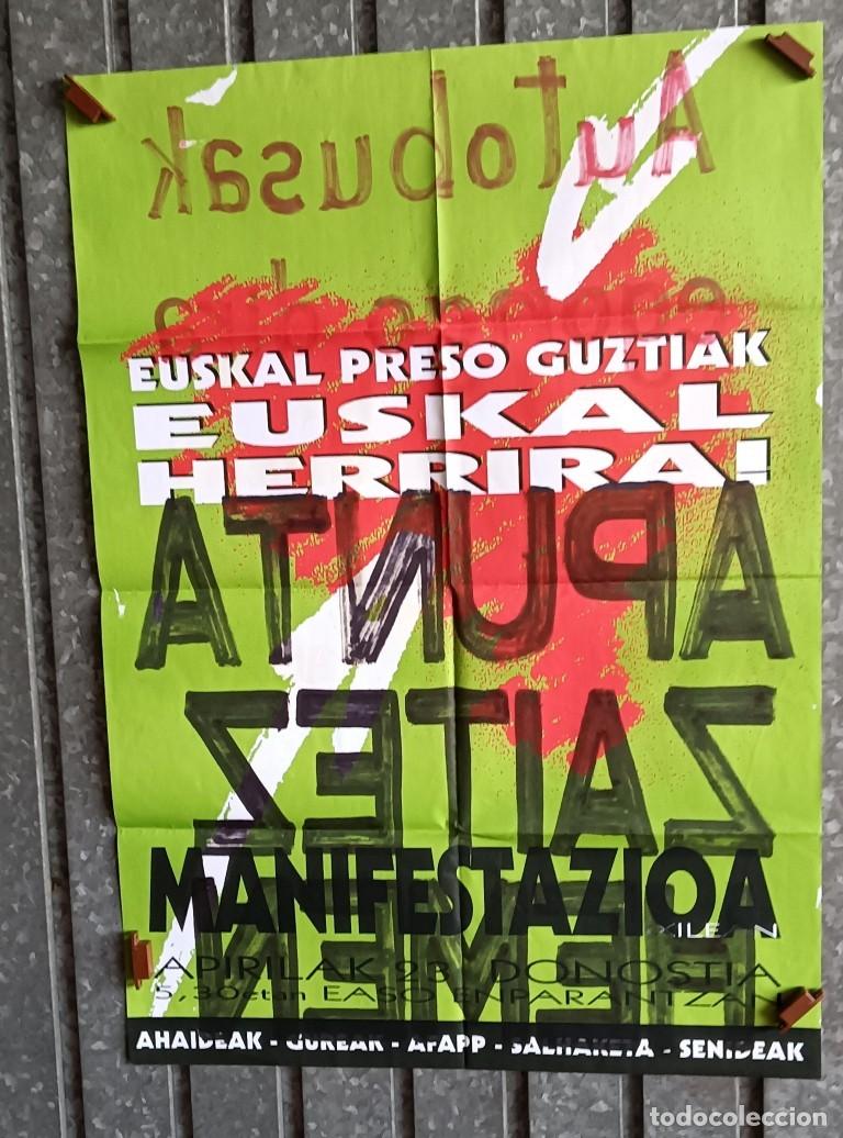 Carteles: Cartel de manifestaci&oacute;n expresos de ETA - Euskal preso guztiak Euskal Herria - Se aprovech&oacute; ......