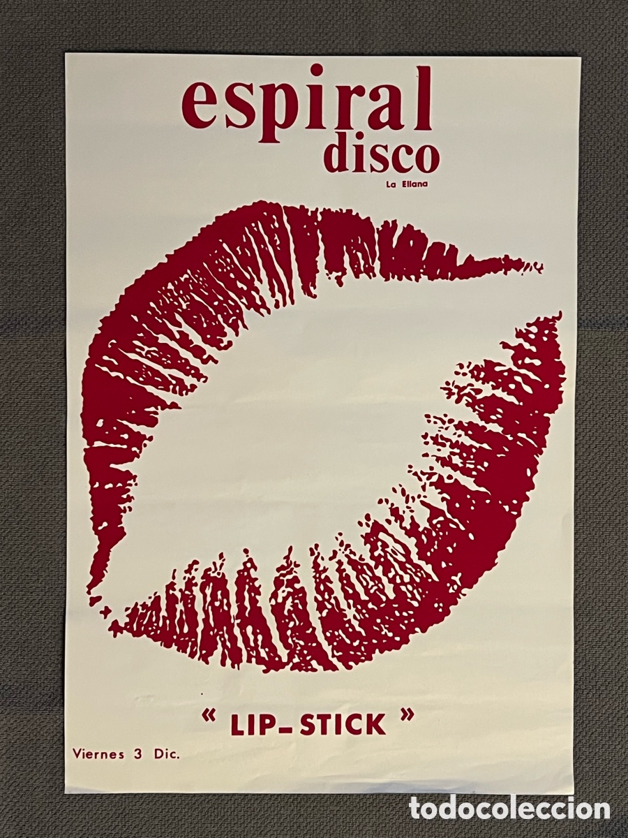 Carteles: ESPIRAL DISCO LA ELIANA.. LIP- STICK&hellip; los a&ntilde;os dorados del BakaLao.. (h.1990?) Medidas: 45 x 65