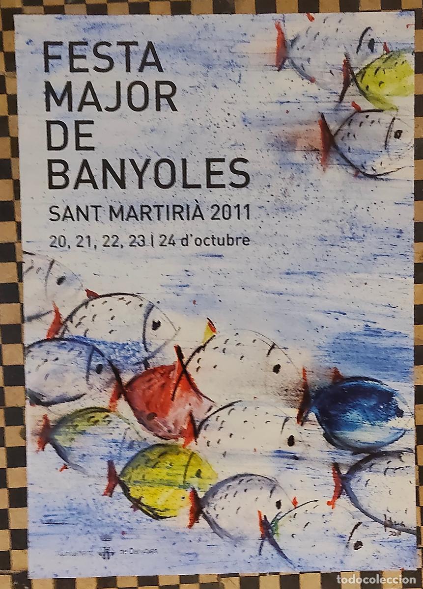 Carteles: Festa Major de Banyoles (Sant Martiri&agrave;) del a&ntilde;o 2011