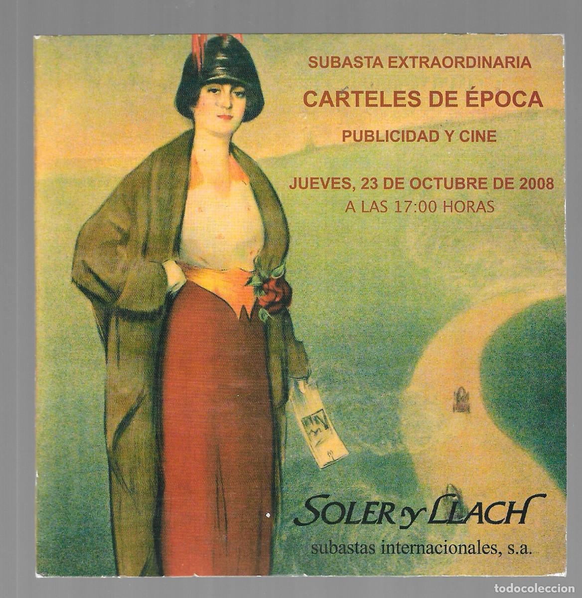 Cartazes: CD-ROM - SUBASTA EXTRAORDINARIA - CARTELES DE &Eacute;POCA - PUBLICIDAD Y CINE - SOLER Y LLACH, 2008.