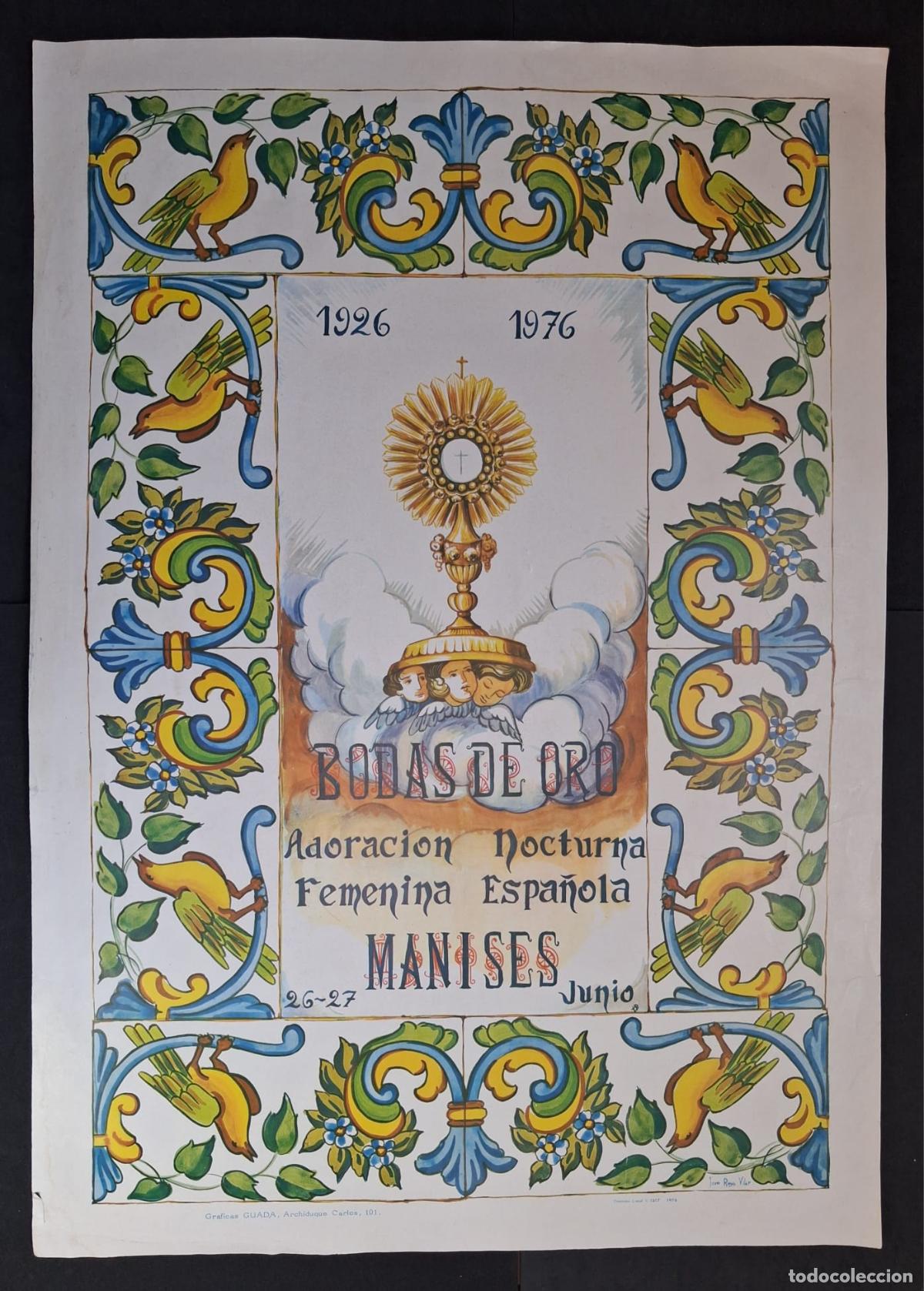 Cartazes: CARTEL - POSTER -BODAS DE ORO - ADORACION NOCTURNA FEMENINA ESPA&Ntilde;OLA - MANISES 1926-1976