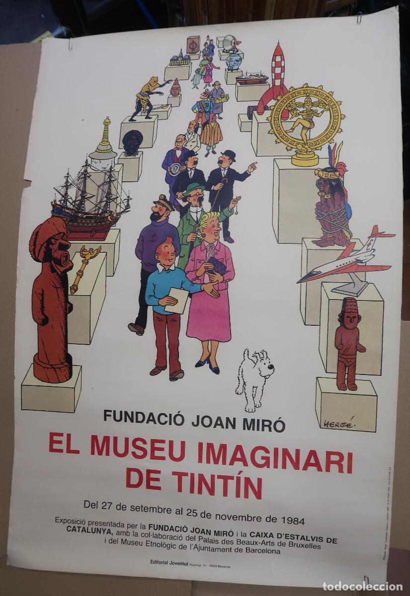 Carteles: CARTELL EXPOSICI&Oacute; EL MUSEU IMAGINARI DE TINT&Iacute;N. 90x60 CM. FUNDACI&Oacute; JOAN MIR&Oacute;