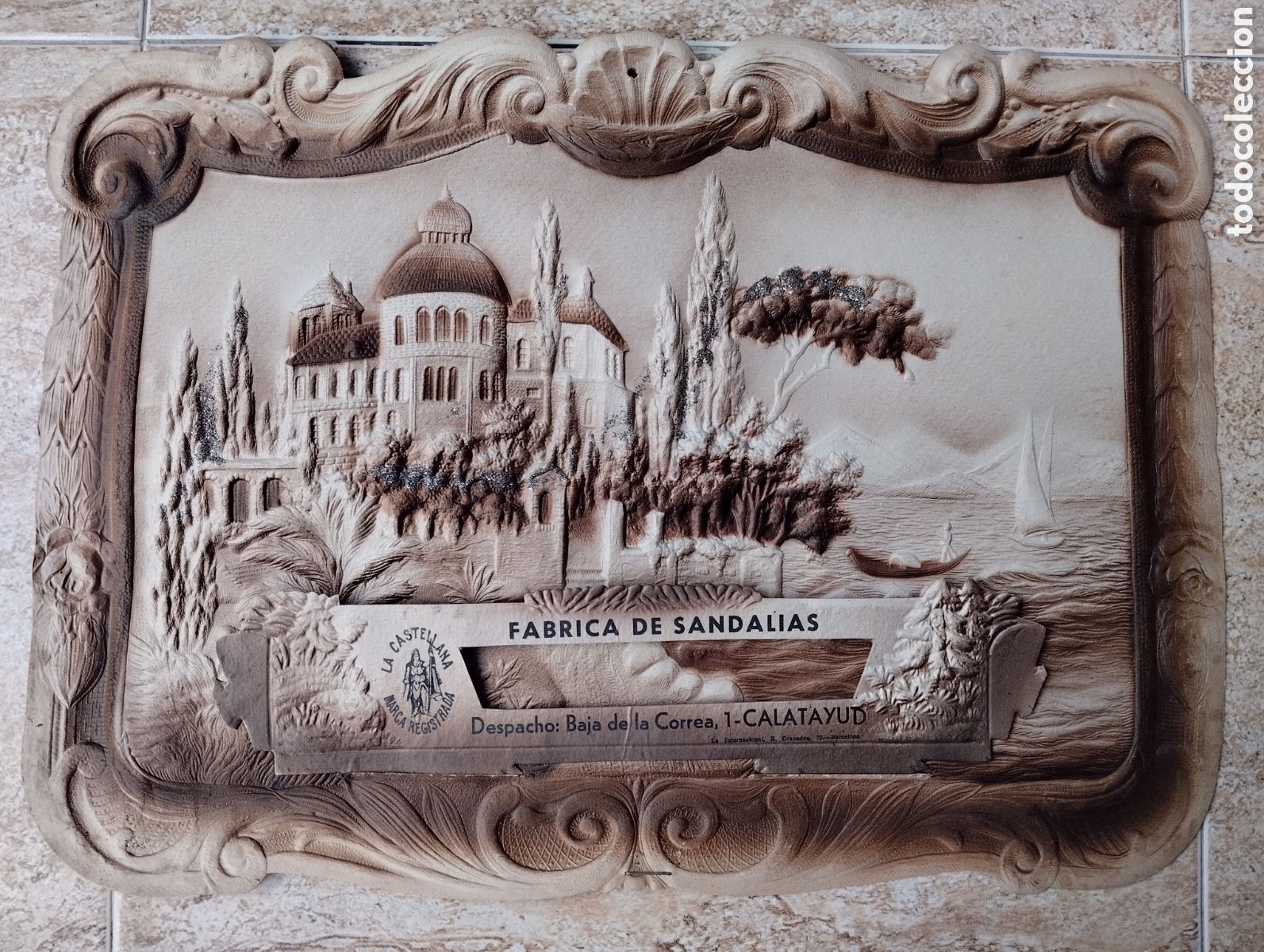 Carteles: CALATAYUD ZARAGOZA GRAN CARTEL ANTIG&Uuml;O PUBLICITARIO RELIEVE LA CASTELLANA SANDAL&Iacute;AS
