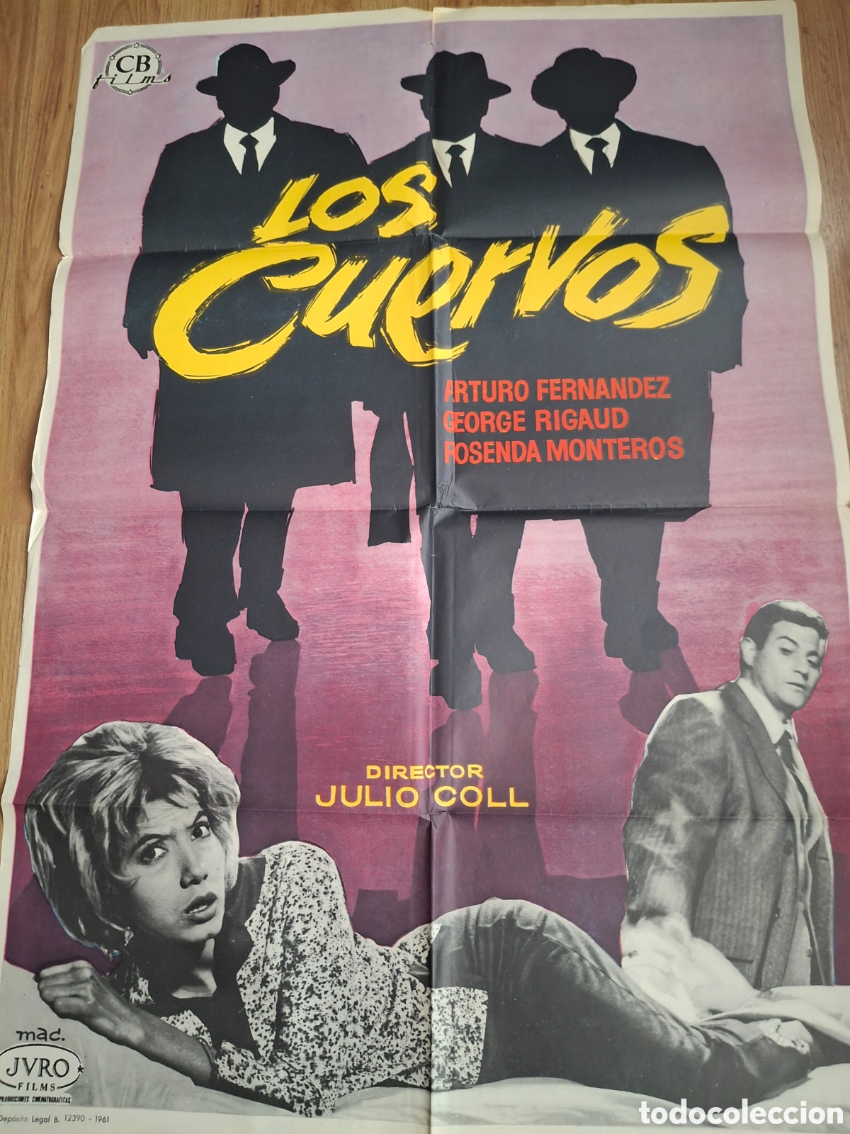 Carteles: CARTEL LOS CUERVOS, JULIO COLL, 1962, CARTEL ORIGINAL ESTRENO, 70 X 100 CM, ARTURO FERNANDEZ