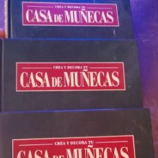 Casas de Muñecas: CREA Y DECORA TU CASA DE MUÑECAS, 3 TOMOS, PYMY TC