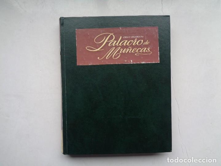 Casas de mu&ntilde;ecas: LIBRO PALACIO DE MU&Ntilde;ECAS - Foto 1