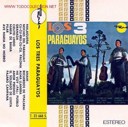 Casetes antiguos: Los 3 Paraguayos - Foto 1