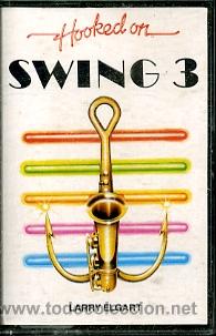 Casetes antiguos: Larry Elgart - Hooked on Swing 3 - Casete - Foto 1