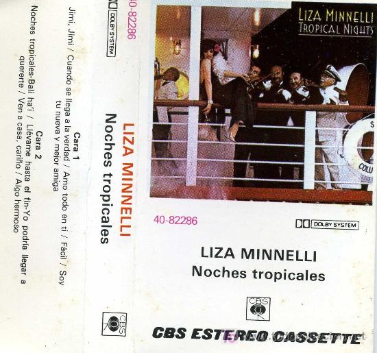 Casetes antiguos: LIZA MINELLI NOCHES TROPICALES - Foto 1