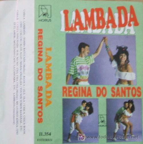 Casetes antiguos: LAMBADA REGINA DO SANTOS - Foto 1