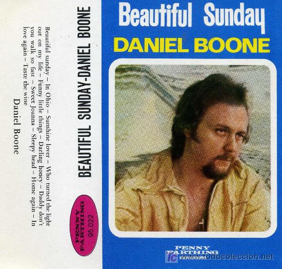 Casetes antiguos: DANIEL BOONE - BEAUTIFUL SUNDAY (1972) - Foto 1