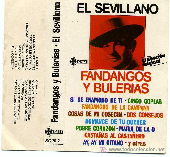 Alte Kassetten: EL SEVILLANO FANDANGOS Y BULERIAS
