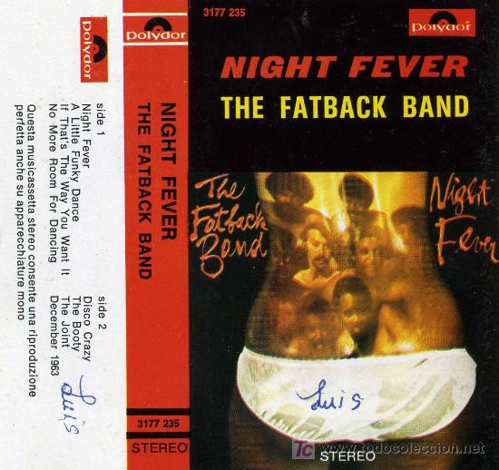 Casetes antiguos: NIGTH FEVER THE FATBACK BAND - Foto 1