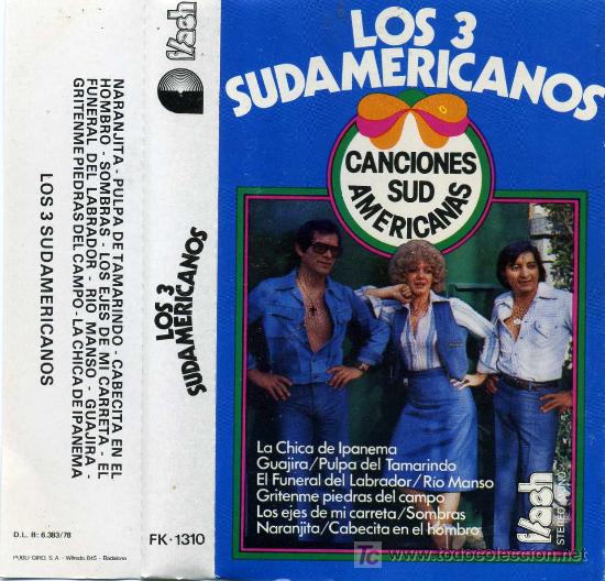 Casetes antiguos: LOS 3 SUDAMERICANOS - Foto 1