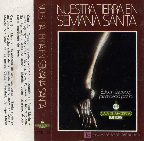 Casetes antiguos: NUESTRA TIERRA EN SEMANA SANTA