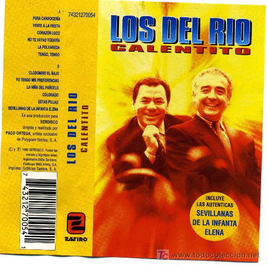 Casetes antiguos: LOS DEL RIO    CALENTITO - Foto 1
