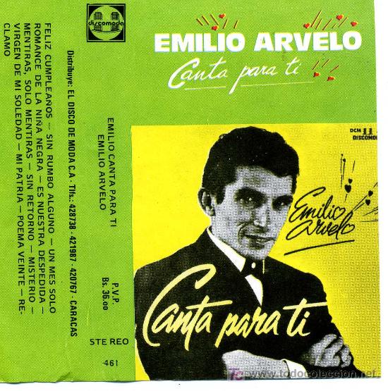 Casetes antiguos: EMILIO ARVELO - EMILIO CANTA PARA TI - Foto 1