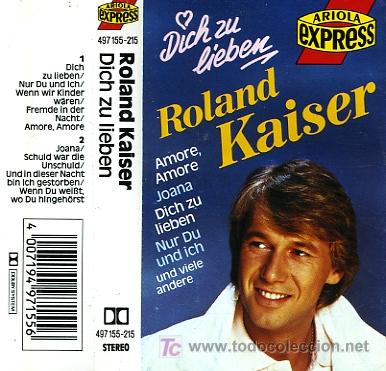 Casetes antiguos: Roland Kaiser - Dich zu lieben - 1987 - Foto 1