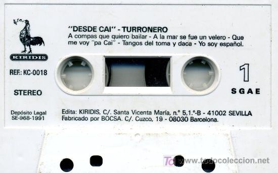 Casetes antiguos: TURRONERO - DESDE CAI (1991) - Foto 1