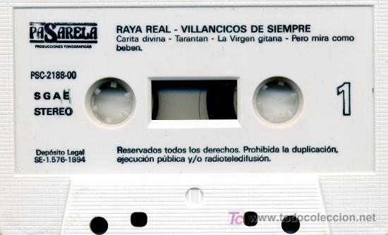 Casetes antiguos: RAYA REAL - VILLANCICOS DE SIEMPRE (1994) - Foto 1