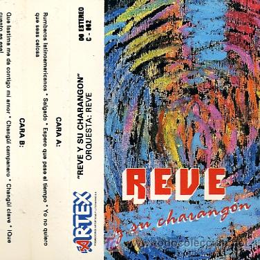 Casetes antiguos: Reve - Reve y su charangon - 1990