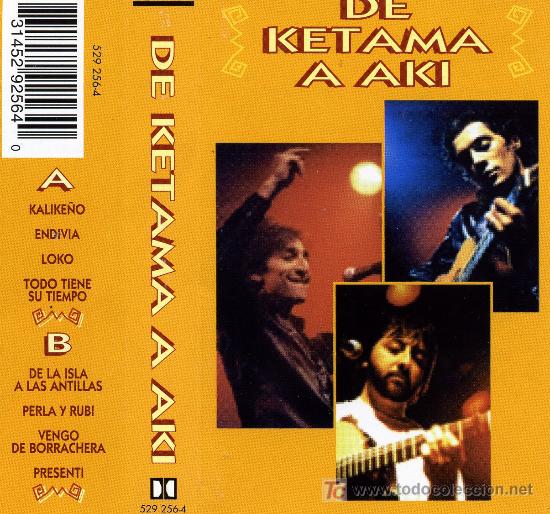 Casetes antiguos: KETAMA - DE KETAMA A AKI (1995)   CASE- 1009 - Foto 1