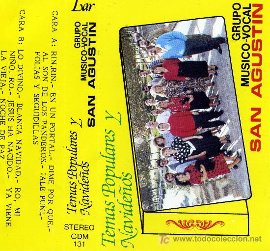Casetes antiguos: GRUPO MUSICO-VOCAL SAN AGUSTIN - TEMAS POPULARES Y NAVIDE&Ntilde;OS (1986)
