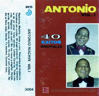 Casetes antiguos: 40 EXITOS INMORTALES   ANTONIO MACHIN  VOL I - Foto 1