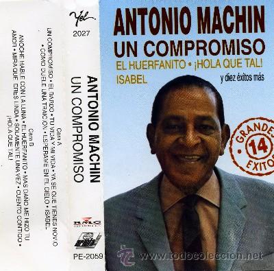 Casetes antiguos: UN COMPROMISO    ANTONIO MACHIN - Foto 1