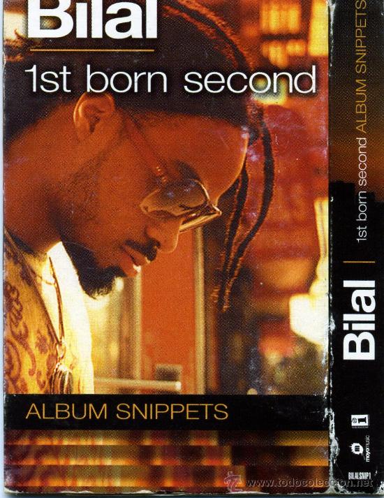 Casetes antiguos: BILAL - 1ST BORN SECOND (2001)