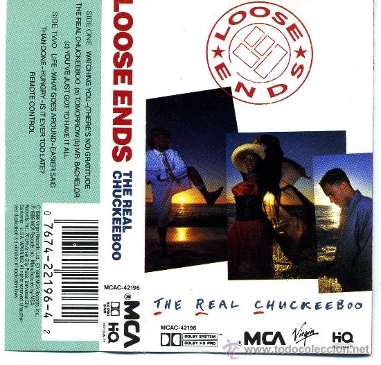 Casetes antiguos: LOOSE ENDS - THE REAL CHUCKEEBOO (1988) - Foto 1
