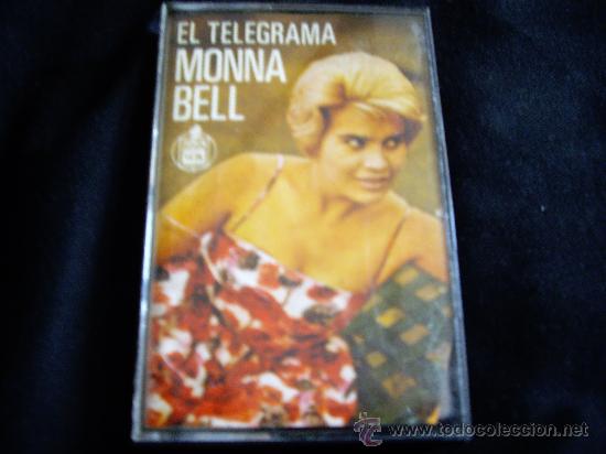 Casetes antiguos: MONNA BELL-EL TELEGRAMA-HISPAVOX - Foto 1