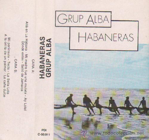 Casetes antiguos: HABANERAS   GRUP ALBA - Foto 1