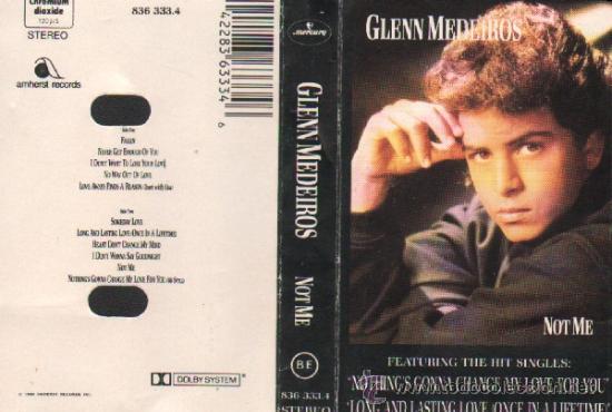 Casetes antiguos: GLENN MEDEIROS  NOT ME - Foto 1