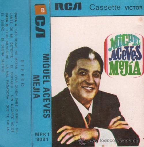 Casetes antiguos: MIGUEL ACEVES MEJIA - Foto 1