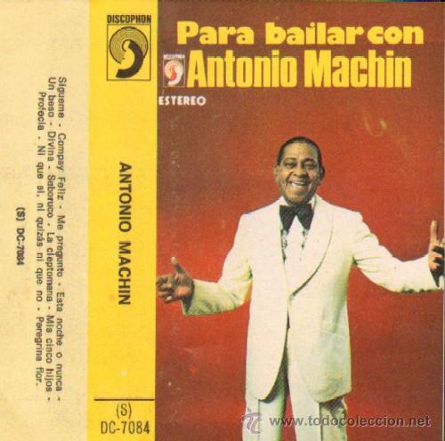 Casetes antiguos: PARA BAILAR CON ANTONIO MACHIN - Foto 1