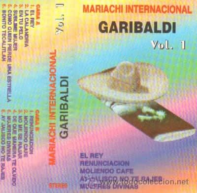 Casetes antiguos: MARIACHI INTERNACIONAL VOL 1  GARIBALDI (CASE-2363) - Foto 1