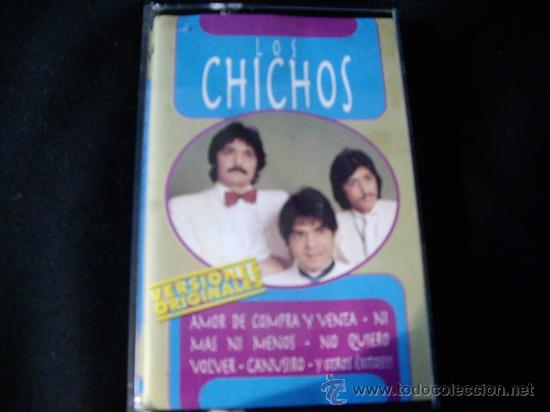 Casetes antiguos: LOS CHICHOS- AMOR DE COMPRA Y VENTA -SMASH