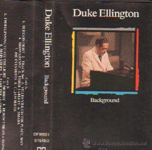 Casetes antiguos: DUKE ELLINGTON   BACKGROUND - Foto 1
