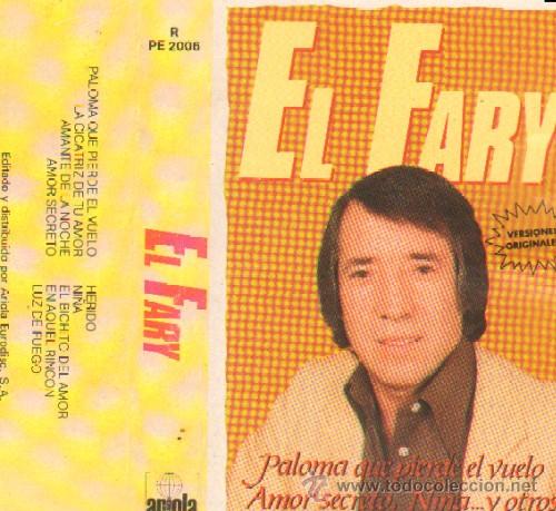 Casetes antiguos: EL FARY - Foto 1