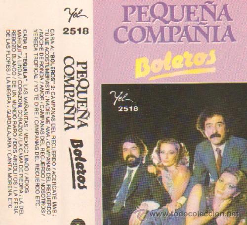 Casetes antiguos: PEQUE&Ntilde;A COMPA&Ntilde;IA  BOLEROS - Foto 1
