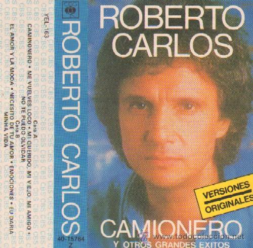 Casetes antiguos: ROBERTO CARLOS  CAMIONERO - Foto 1