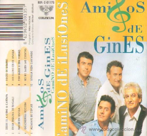 Casetes antiguos: AMIGOS DE GINES  CAMINO DE ILUSIONES - Foto 1