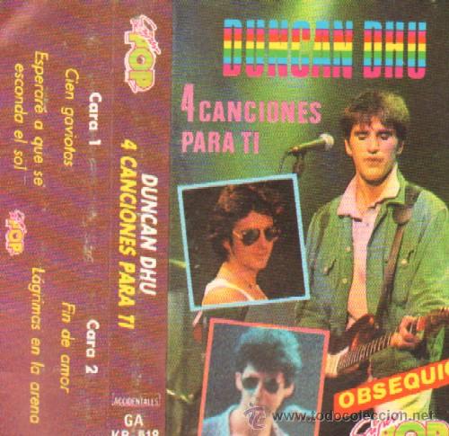 Casetes antiguos: DUNCAN DHU 4 CANCIONES PARA TI - Foto 1